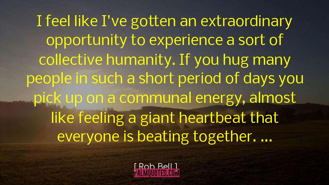 Extraordinary Love Short quotes by Rob Bell