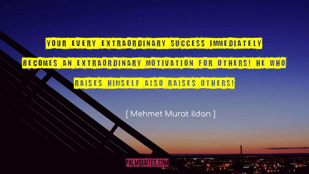 Extraordinary Love Short quotes by Mehmet Murat Ildan