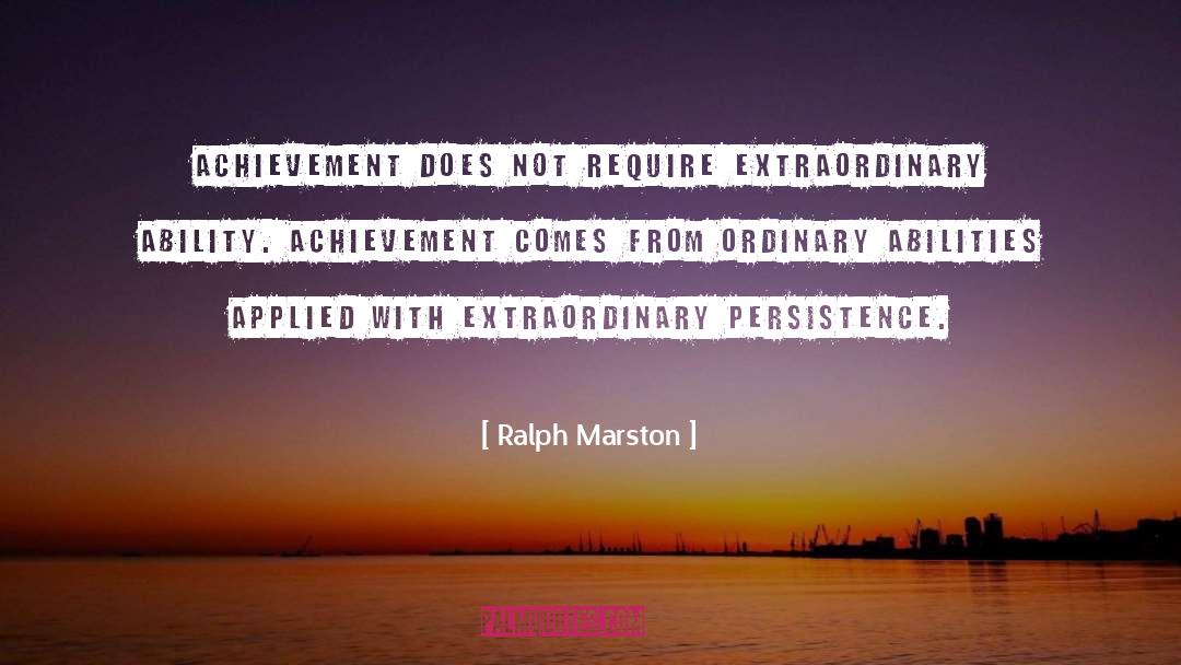 Extraordinary Love Short quotes by Ralph Marston