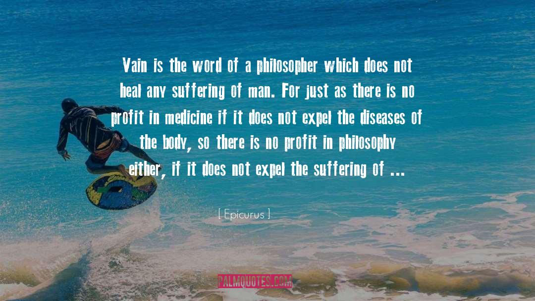 Extraordinary Men quotes by Epicurus