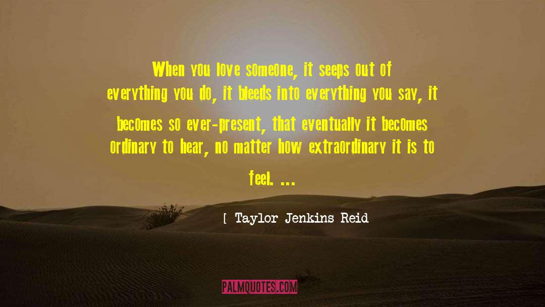 Extraordinary Moments quotes by Taylor Jenkins Reid