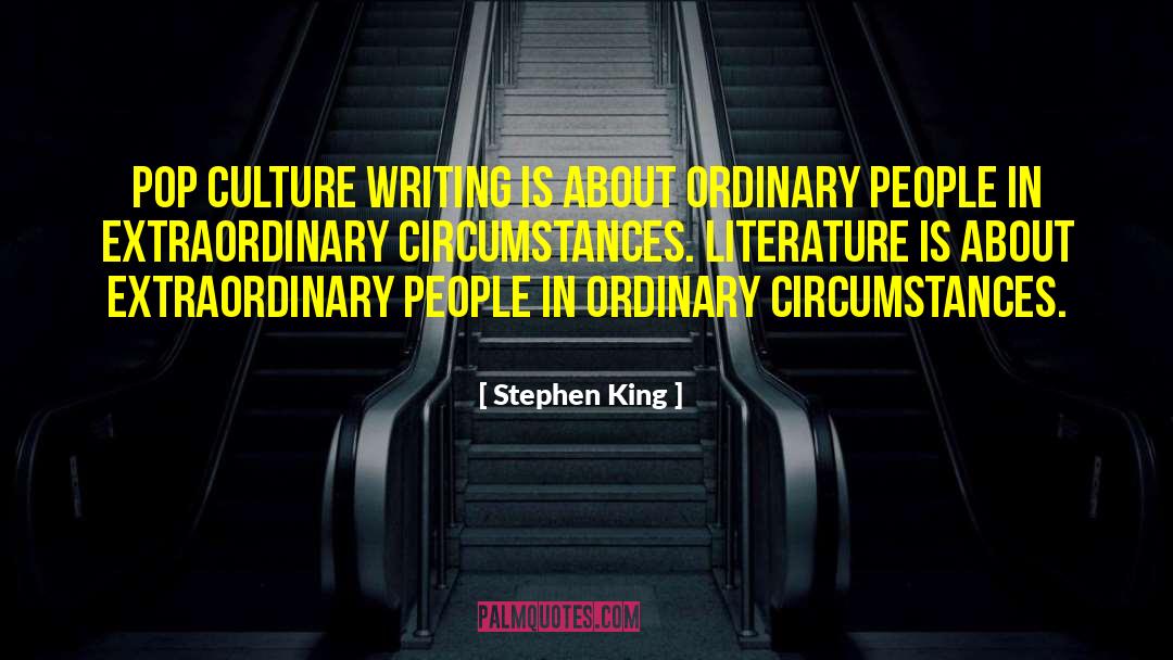 Extraordinary People quotes by Stephen King