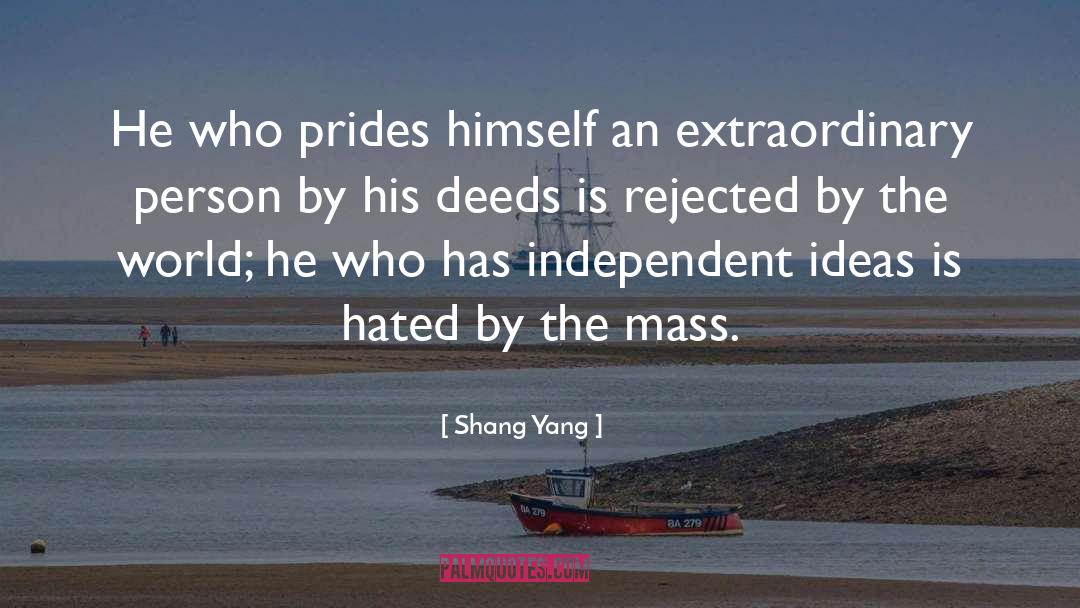 Extraordinary Person quotes by Shang Yang