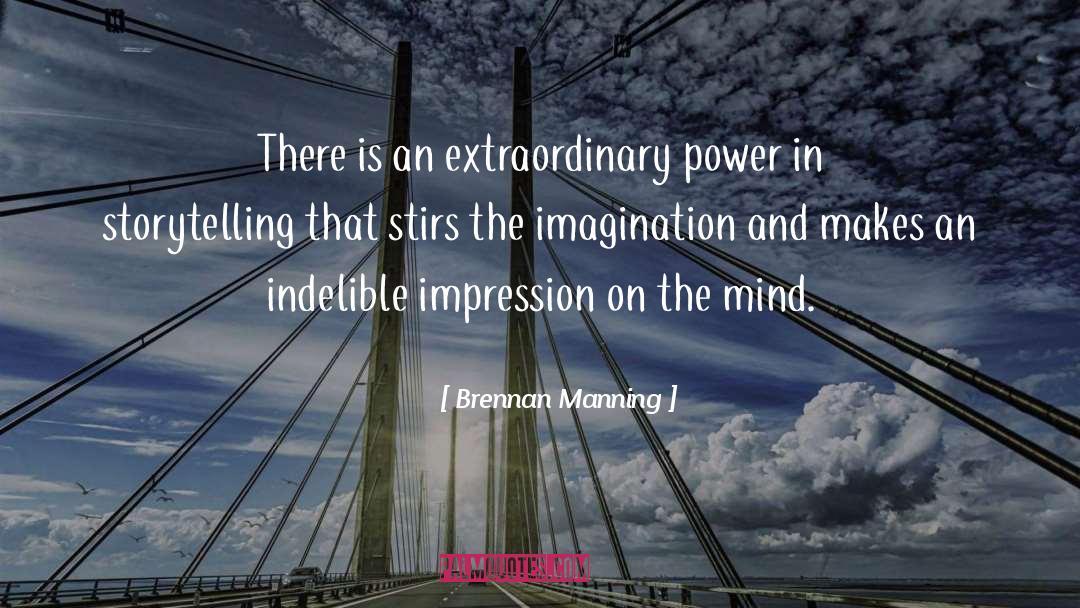 Extraordinary quotes by Brennan Manning