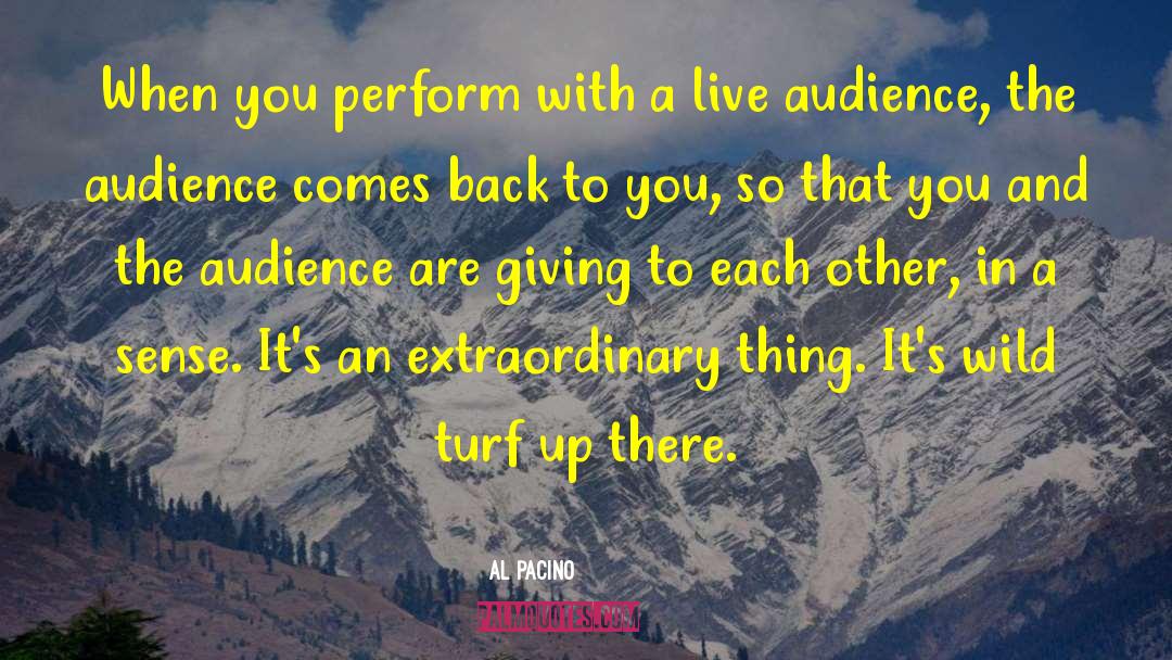 Extraordinary Things quotes by Al Pacino