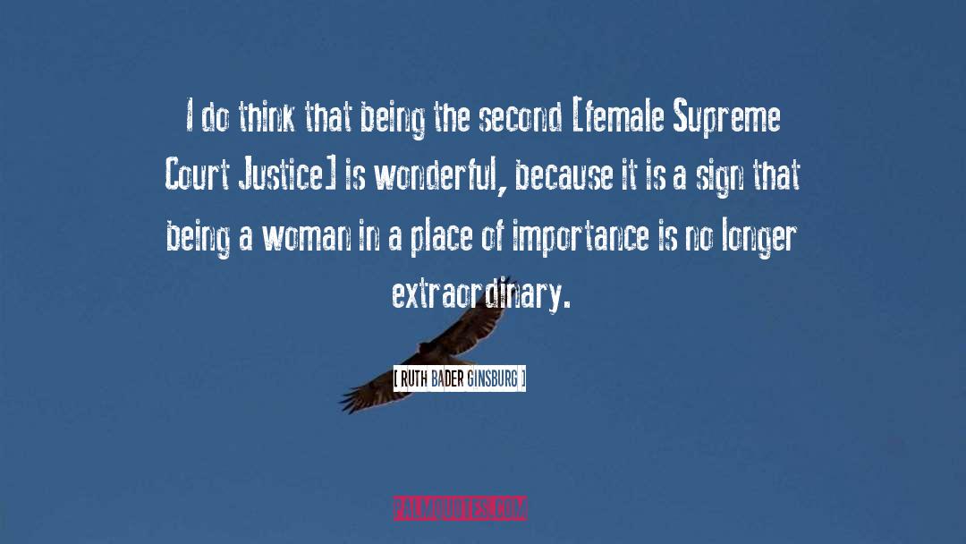 Extraordinary Women quotes by Ruth Bader Ginsburg