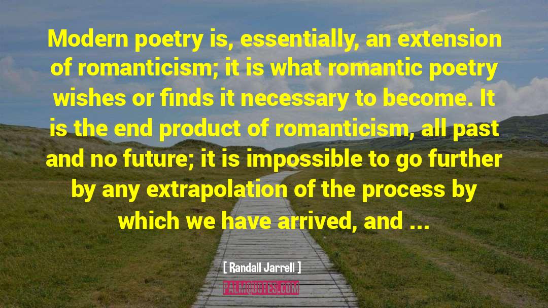 Extrapolation quotes by Randall Jarrell