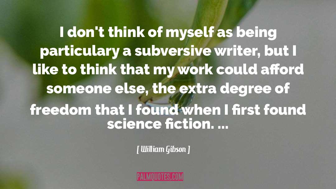 Extras quotes by William Gibson