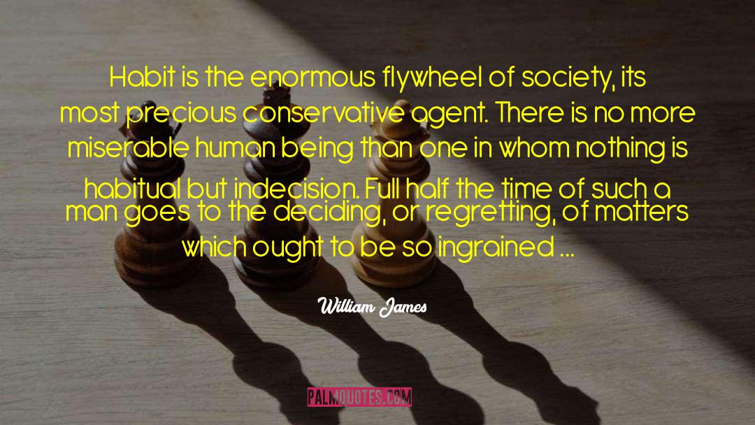 Extrasensory Agents quotes by William James