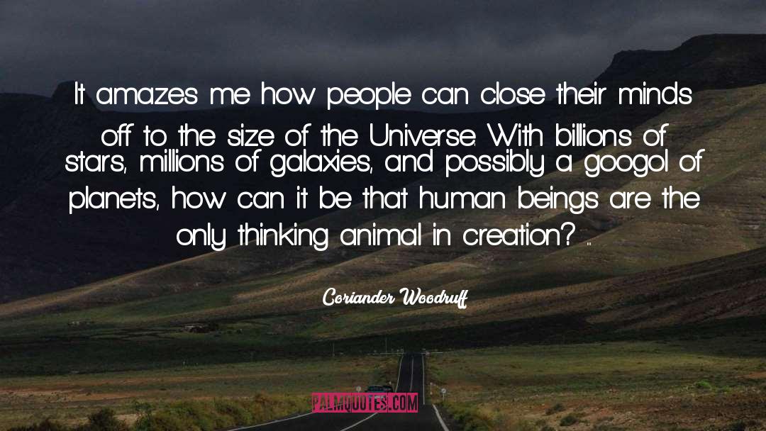 Extraterrestrial Life quotes by Coriander Woodruff