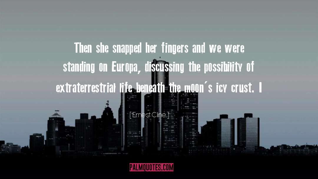 Extraterrestrial Life quotes by Ernest Cline