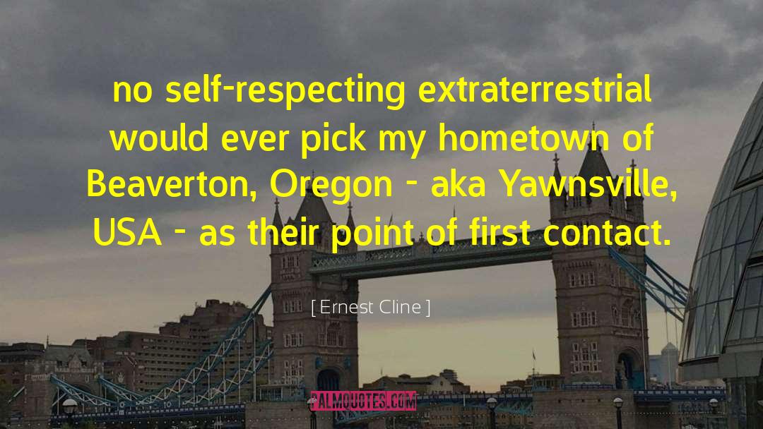 Extraterrestrial quotes by Ernest Cline