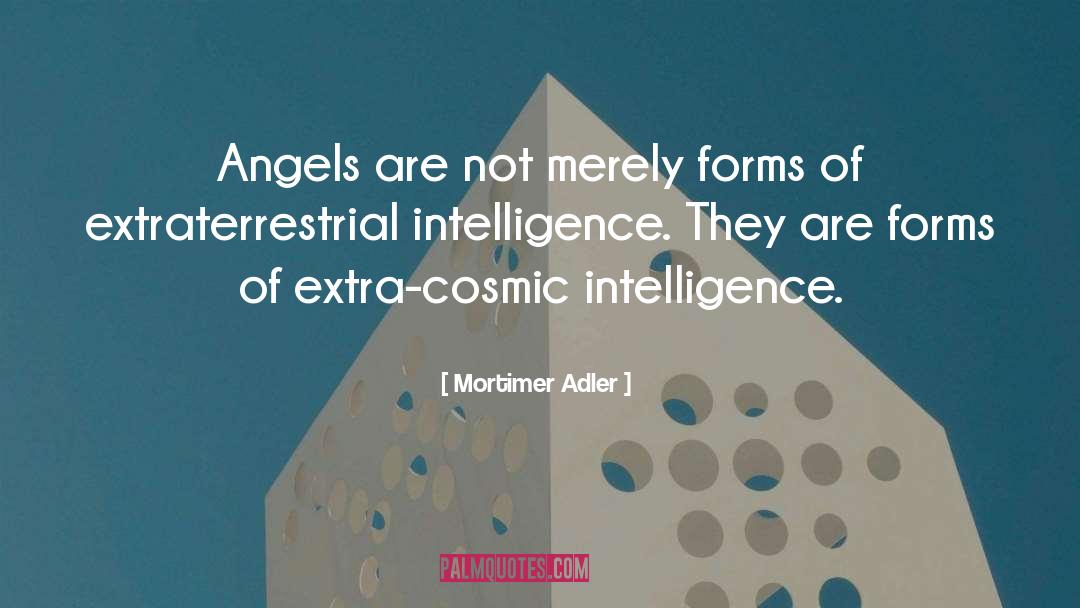 Extraterrestrial quotes by Mortimer Adler