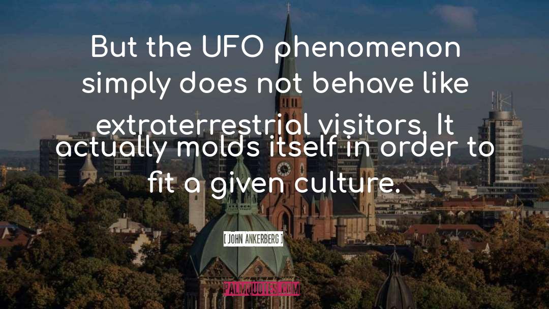 Extraterrestrial quotes by John Ankerberg