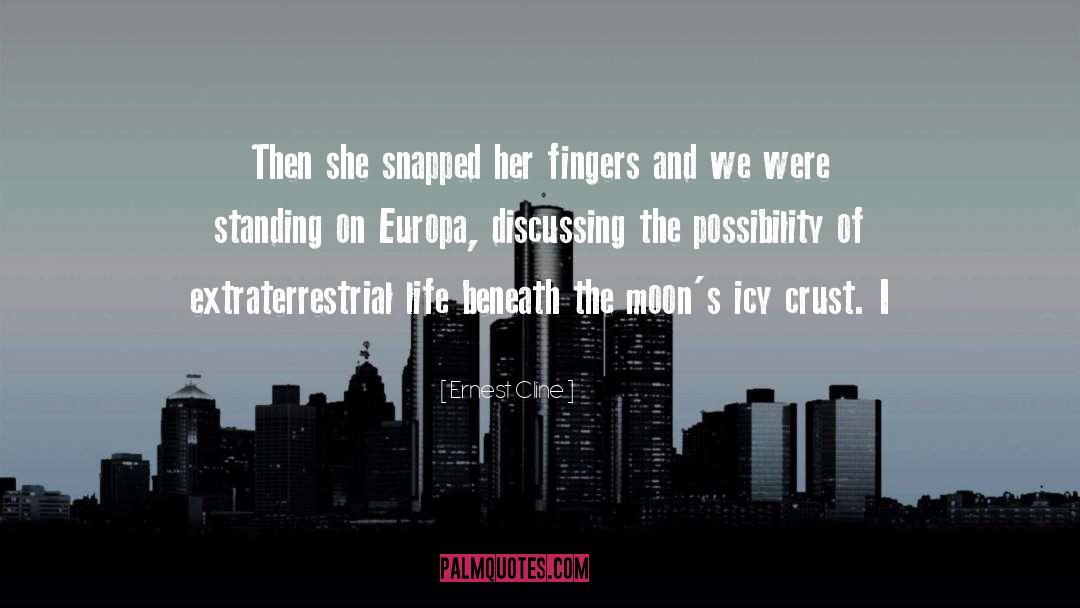 Extraterrestrial quotes by Ernest Cline