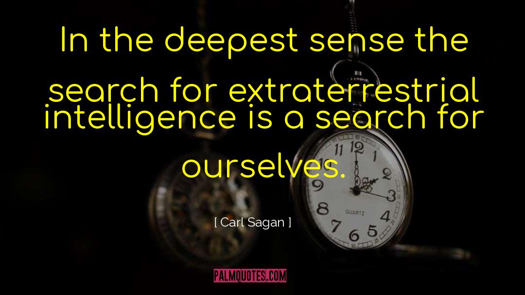 Extraterrestrial quotes by Carl Sagan