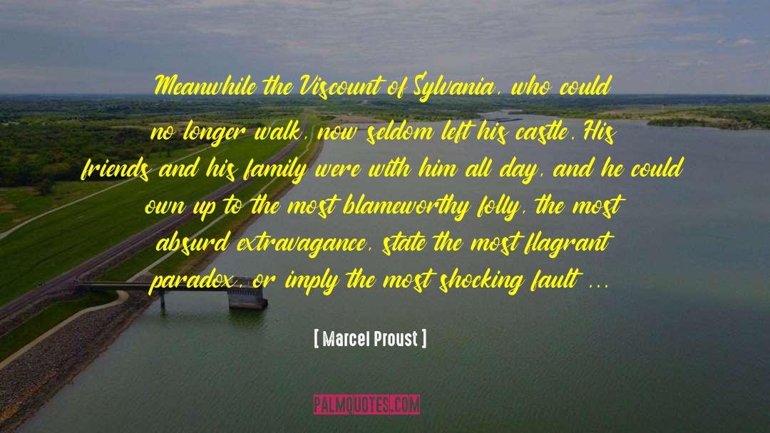 Extravagance Damarige quotes by Marcel Proust