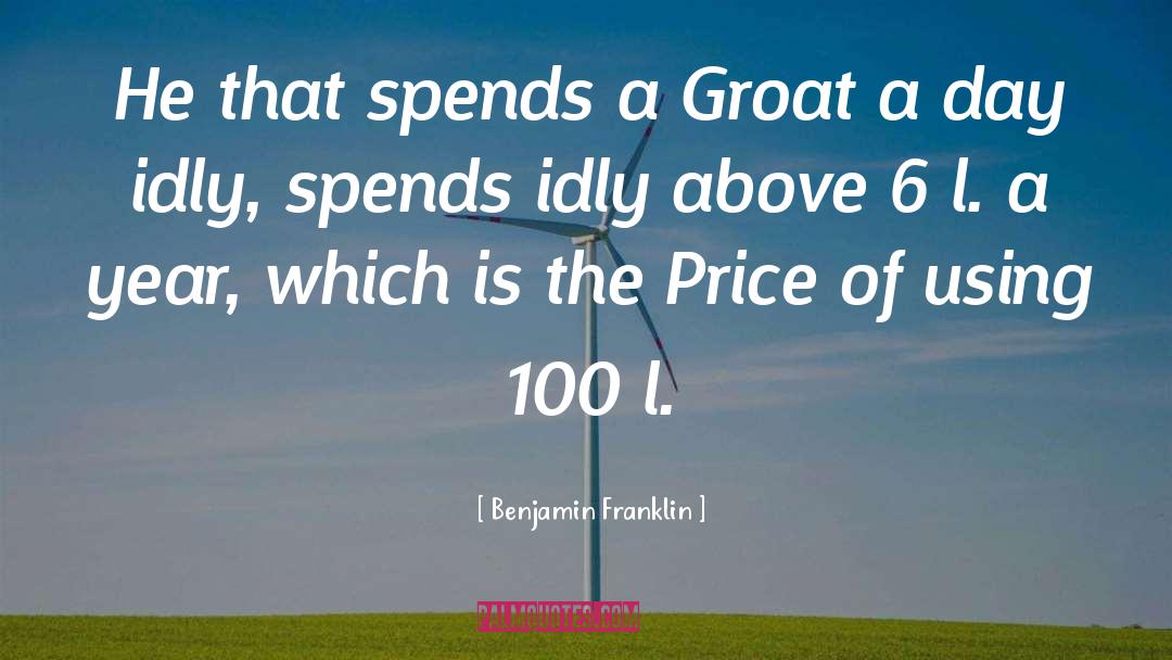 Extravagance quotes by Benjamin Franklin