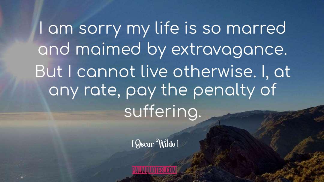 Extravagance quotes by Oscar Wilde