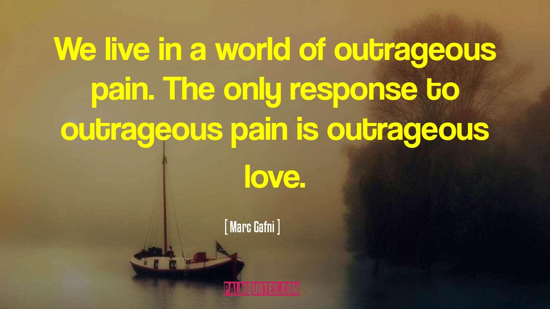 Extravagant Love quotes by Marc Gafni