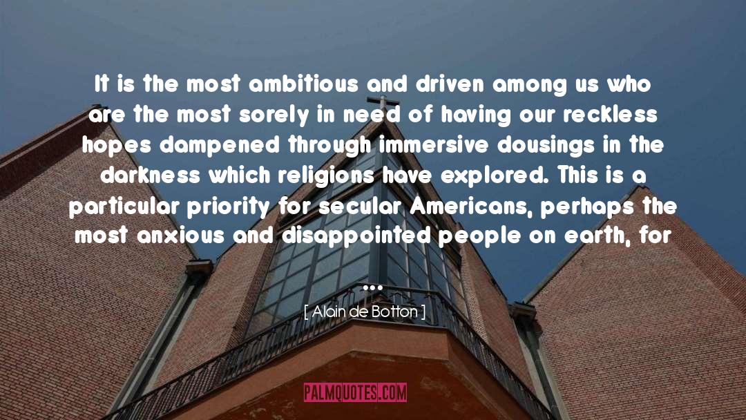 Extreme Bias quotes by Alain De Botton