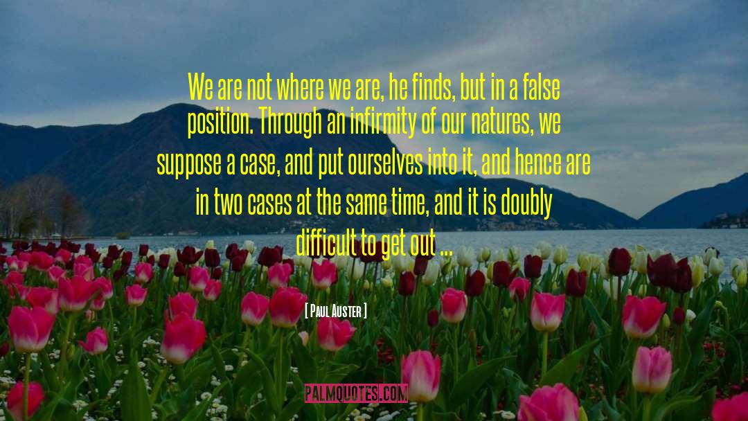 Extreme Cases quotes by Paul Auster