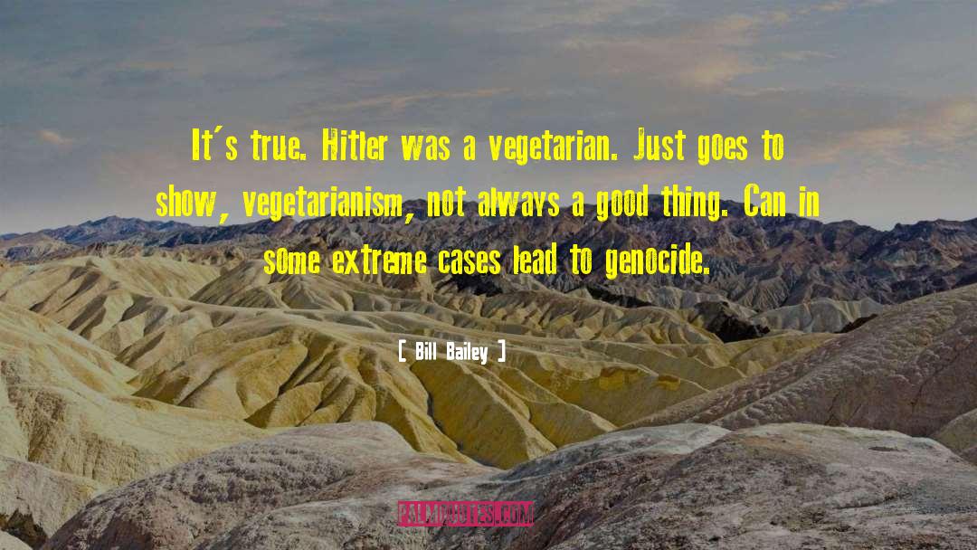 Extreme Cases quotes by Bill Bailey