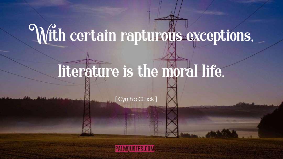 Extreme Literature quotes by Cynthia Ozick