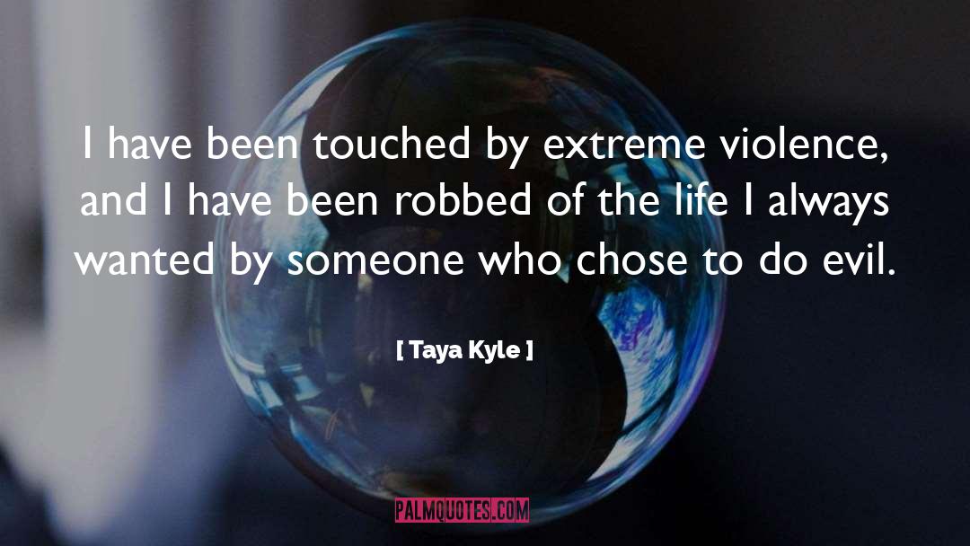 Extreme Measures quotes by Taya Kyle