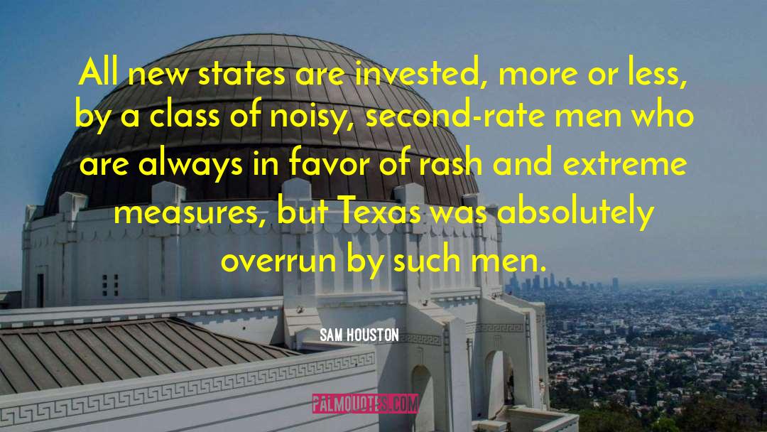 Extreme Measures quotes by Sam Houston