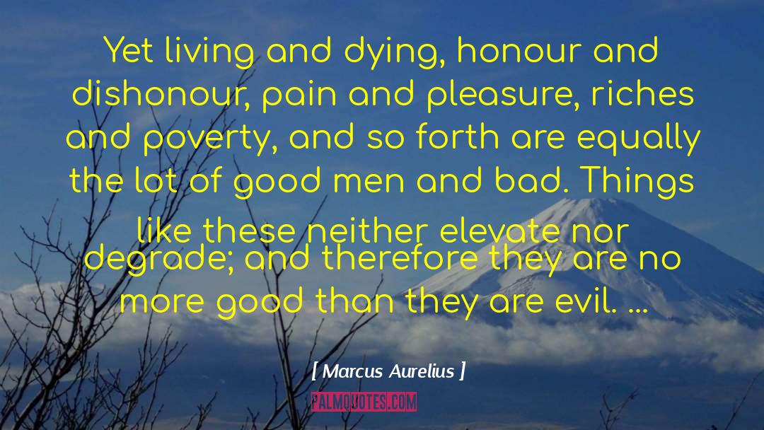 Extreme Poverty quotes by Marcus Aurelius