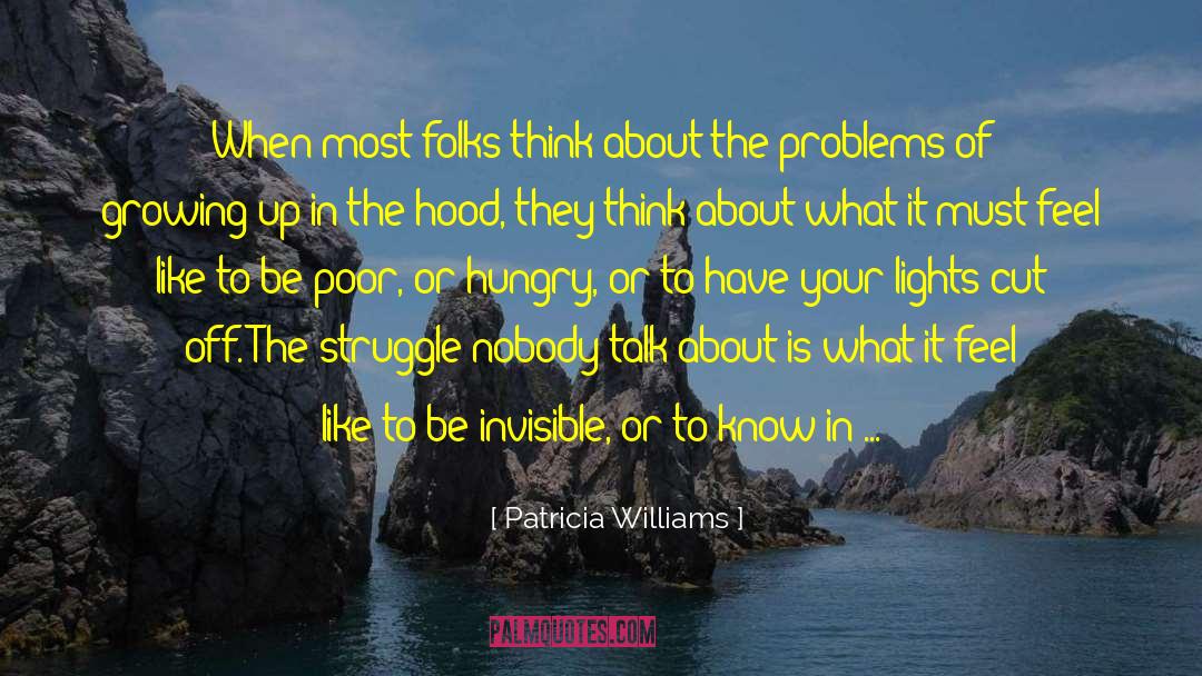 Extreme Poverty quotes by Patricia Williams