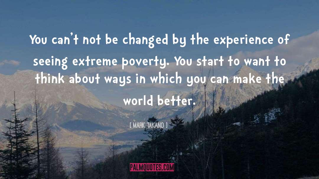 Extreme Poverty quotes by Mark Takano