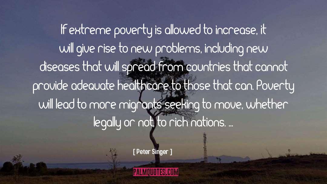 Extreme Poverty quotes by Peter Singer