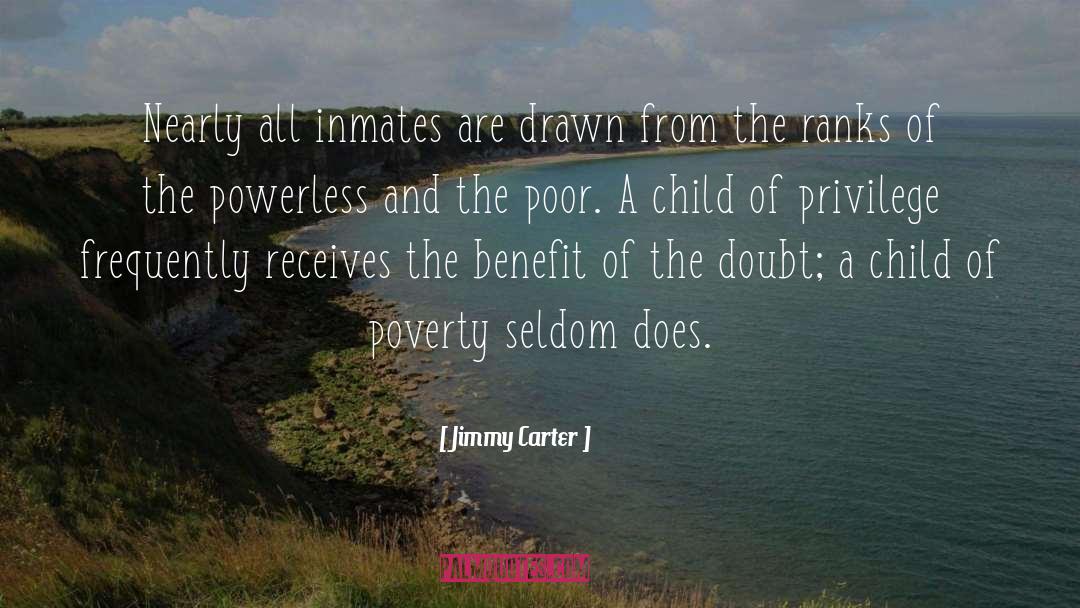 Extreme Poverty quotes by Jimmy Carter