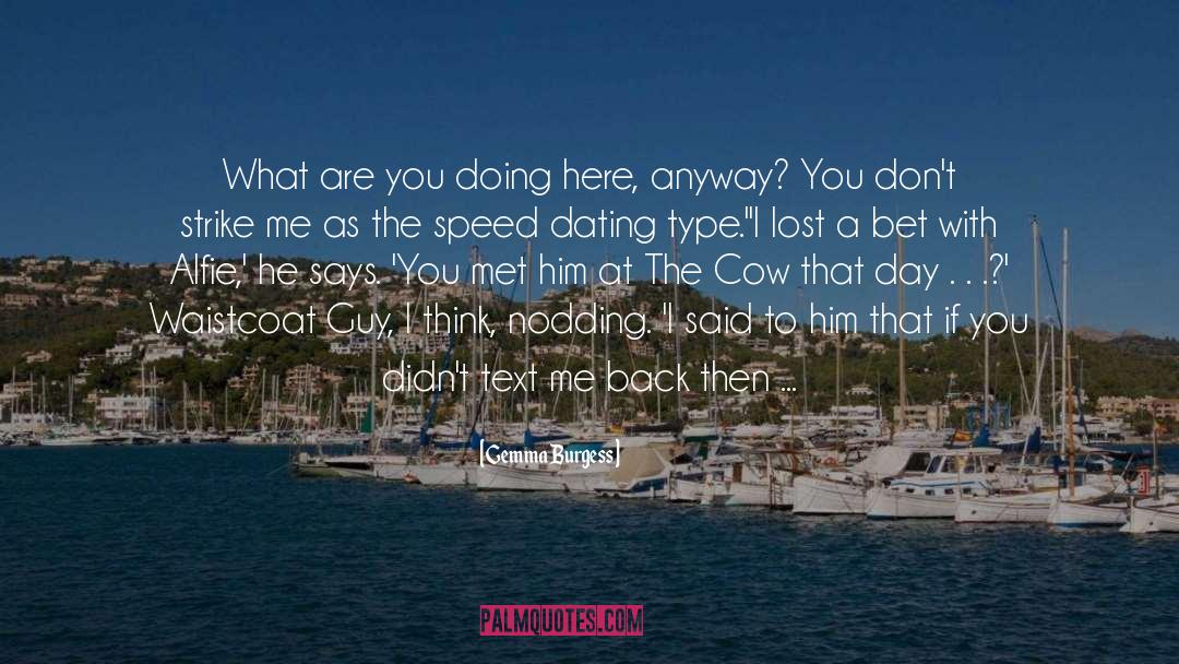Extreme Speed Dating quotes by Gemma Burgess