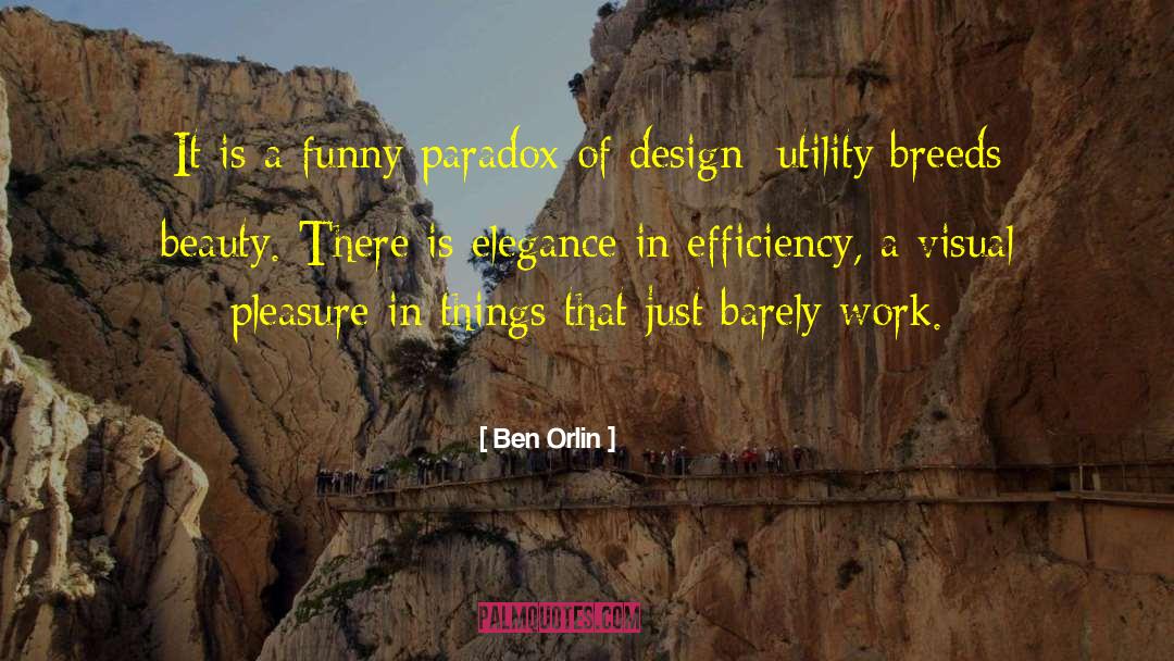 Extremely Funny quotes by Ben Orlin