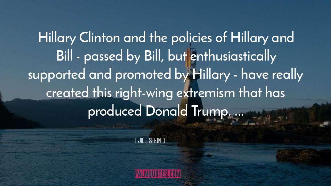 Extremism quotes by Jill Stein