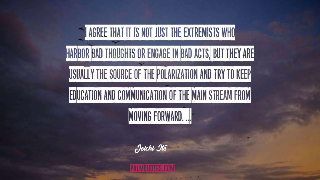 Extremists quotes by Joichi Ito