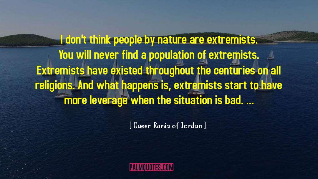 Extremists quotes by Queen Rania Of Jordan