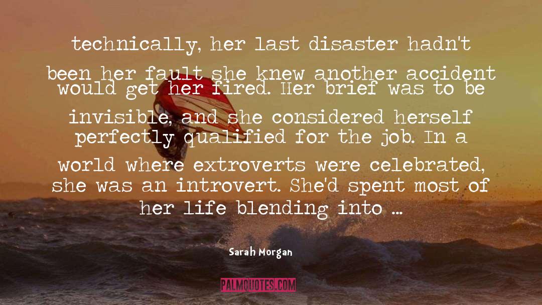 Extroverts quotes by Sarah Morgan