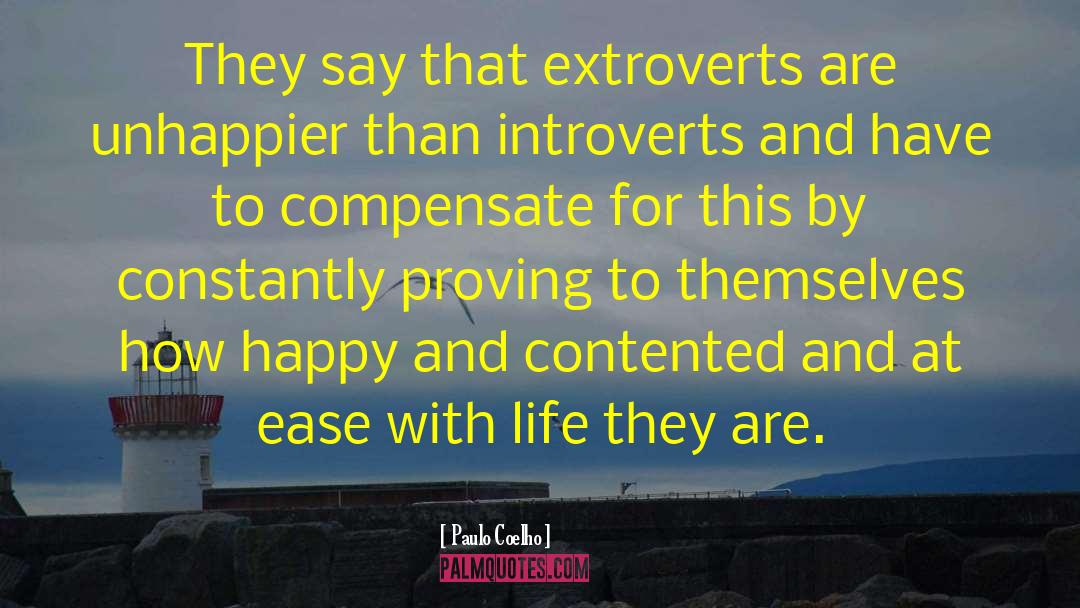 Extroverts quotes by Paulo Coelho