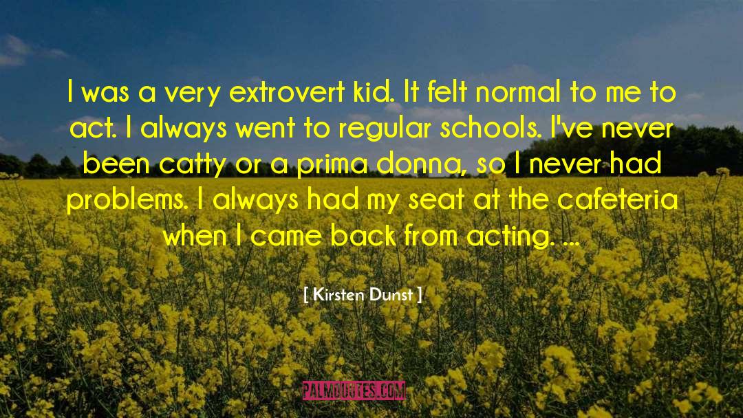 Extroverts quotes by Kirsten Dunst