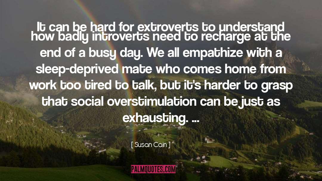 Extroverts quotes by Susan Cain