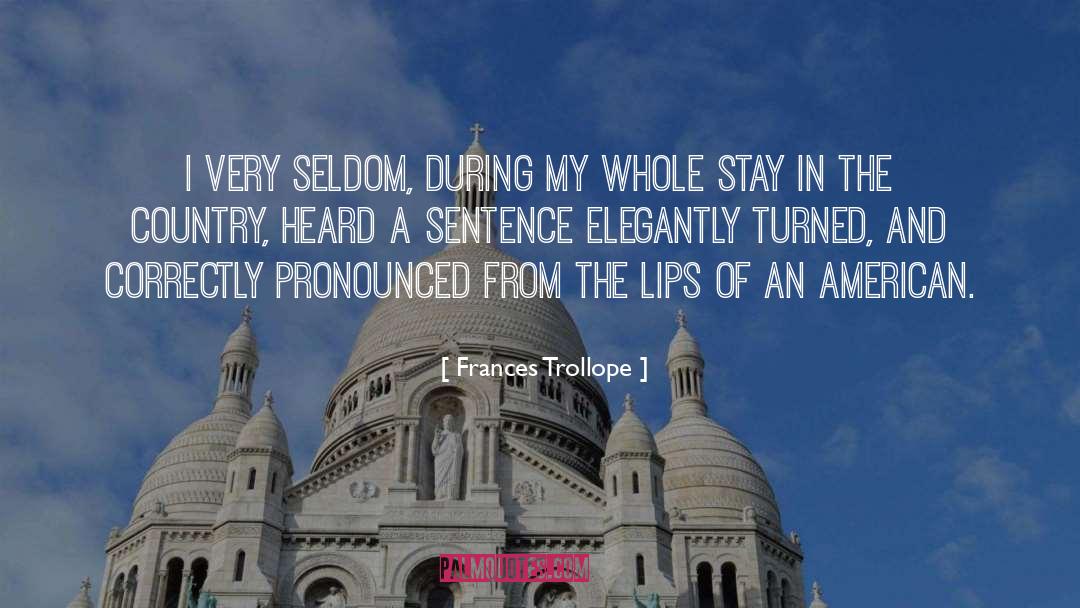 Exuberant In A Sentence quotes by Frances Trollope