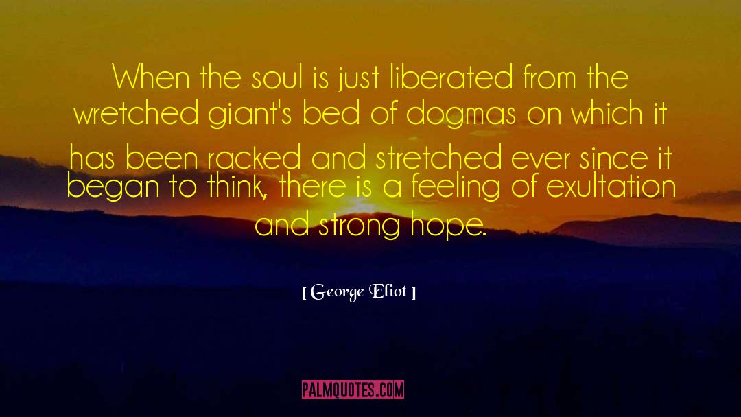 Exultation quotes by George Eliot