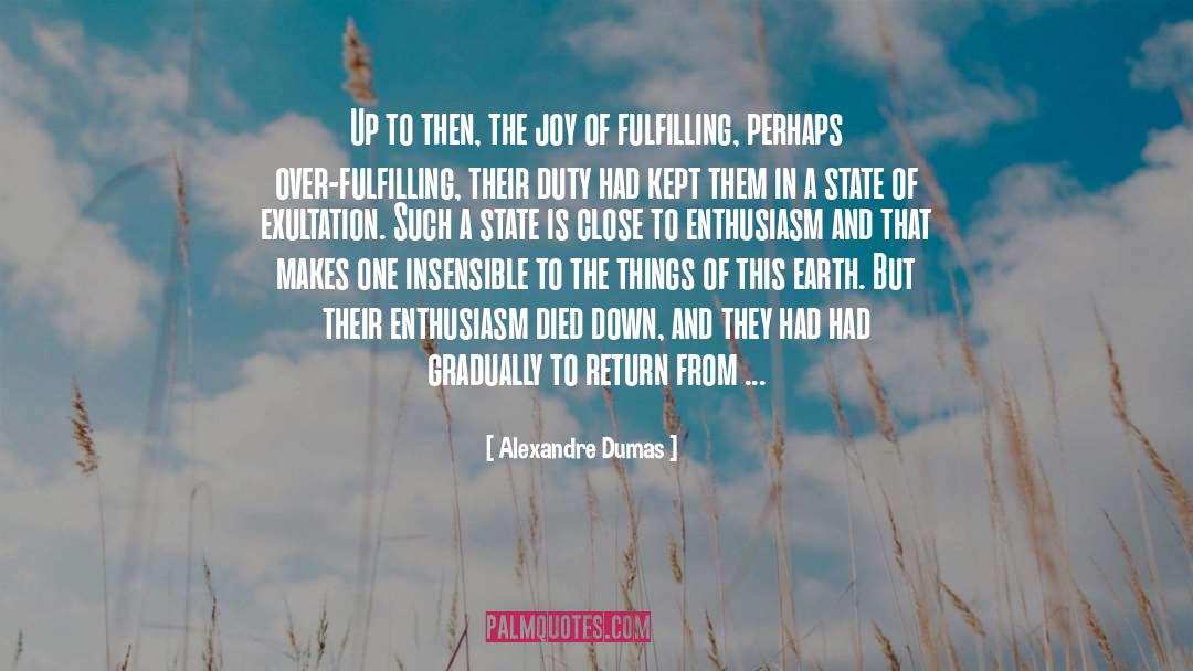 Exultation quotes by Alexandre Dumas