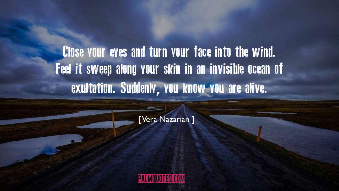 Exultation quotes by Vera Nazarian
