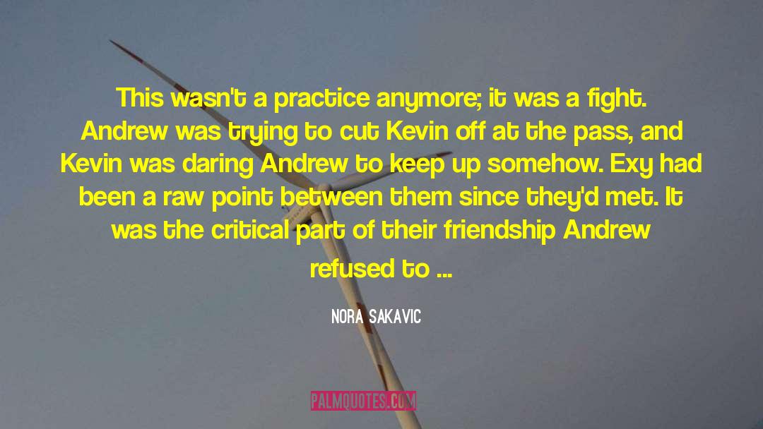 Exy quotes by Nora Sakavic