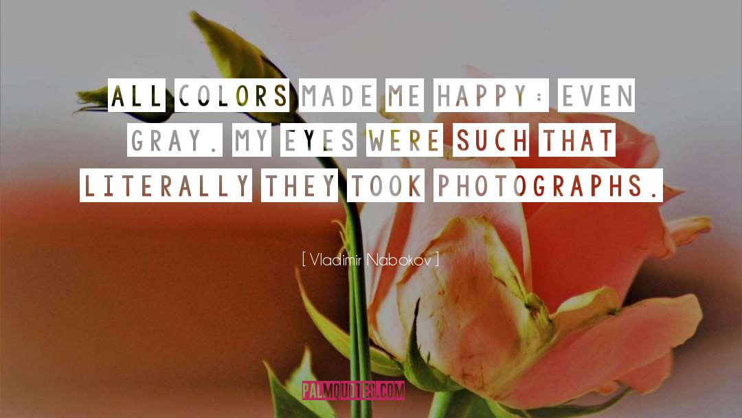 Eye Color quotes by Vladimir Nabokov